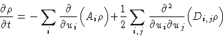 \begin{displaymath}
 \frac{\partial\rho}{\partial t} = -\sum_i \frac{\partial}{\...
 ...{\partial^2}{\partial u_i\partial
 u_j}\Bigl(D_{i,j}\rho\Bigr) \end{displaymath}