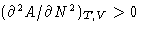 $(\partial^2 A/\partial N^2)_{T,V} \gt$