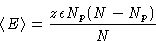 \begin{displaymath}
\left\langle E\right\rangle = \frac{z\epsilon N_p(N-N_p)}{N}\end{displaymath}