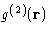 $g^{(2)}(\mathbf{r})$